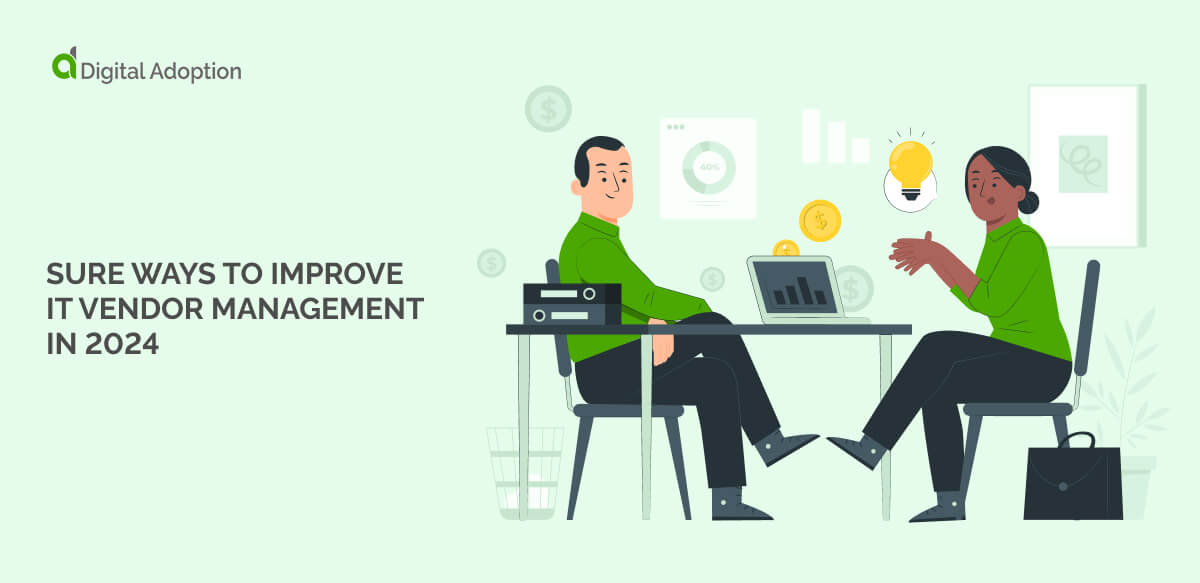Sure ways to improve IT Vendor Management in 2024